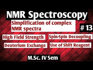 NMR Spectroscopy: Simplification of complex NMR spectra ‪@NOBLECHEMISTRY‬