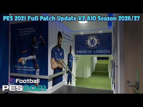 PES 2021 Full Patch Update V2 AIO Season 2026/27