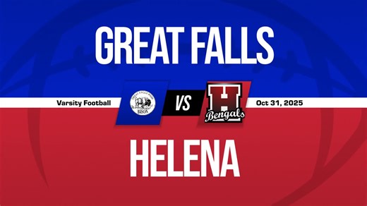 Steele Harris Game Report: @ Helena   How To Watch