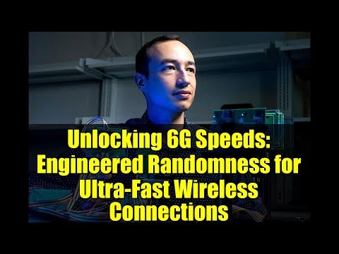 Unlocking 6G Speeds: Engineered Randomness for Ultra-Fast Wireless Connections