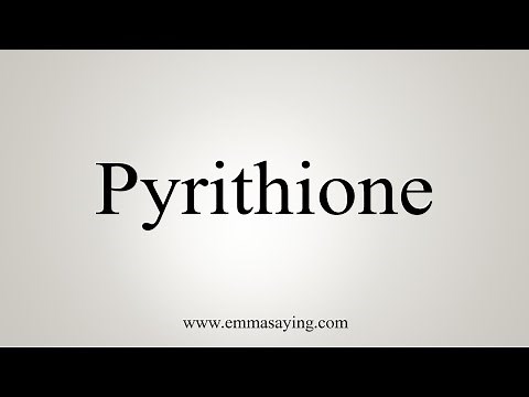 How To Say Pyrithione