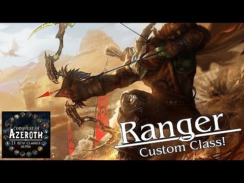 The RANGER! Custom WoW Class! - Project Ascension! (COA)