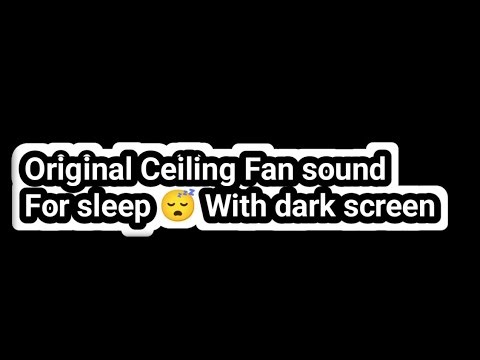 ORIGINAL CEILING FAN SOUNDS FOR SLEEP 😴😴😴