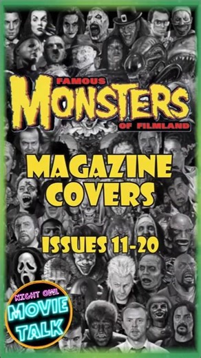 Famous Monsters of Filmland | Covers 11-20