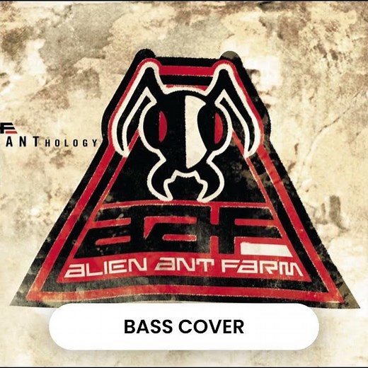 Movies - Alien Ant Farm (BASS COVER)
