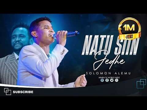 NATU SIIN JEDHE | SOLOMON ALEMU | New Afaan Oromo Live Worship | ARARA TV WORLD WIDE