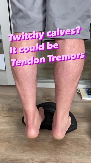 Understanding Tendon Tremors During Calf Raises