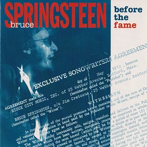 Bruce Springsteen - Before The Fame