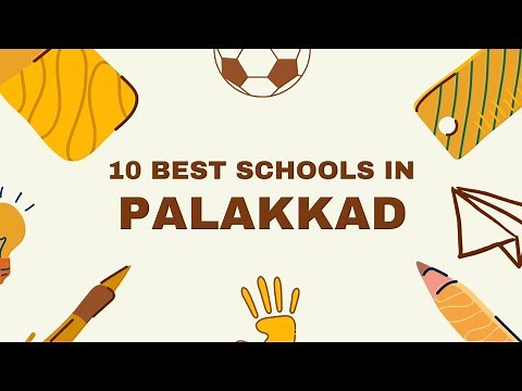 Best Schools in Palakkad 2025: Top 10 Rankings Revealed