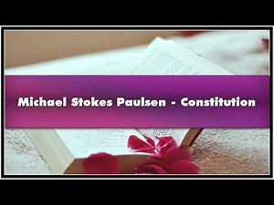 Michael Stokes Paulsen Constitution Audiobook