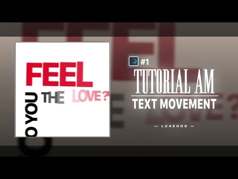TUTORIAL TEXT MOVEMENT ALIGHT MOTION | #1