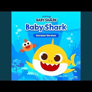 Baby Shark (German Version)