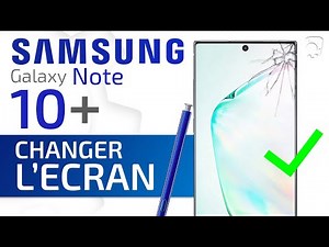 Comment changer l’écran du Samsung Note 10 + : Tutoriel Brico-Phone
