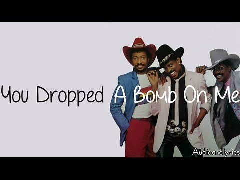 The Gap Band - You Dropped A Bomb On Me (Lyrics)