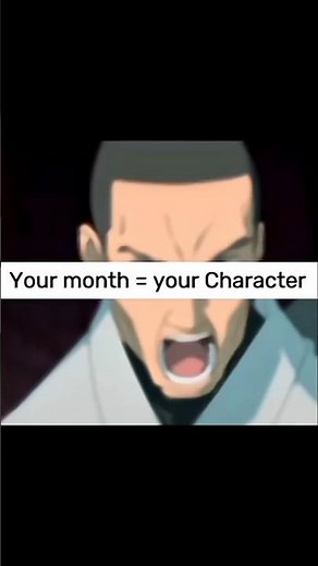 Your Birth Month = Your Anime Character 🥶😱