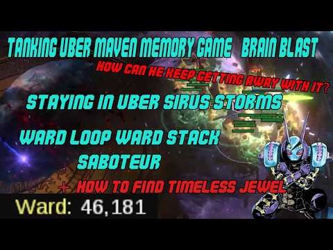 Tanking Uber Maven Memory game and staying in Uber Sirus Storms! Ward Loop Saboteur PoE Mirage 3.28