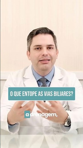 What obstructs the bile ducts? | Dr. João Emílio Pinheiro