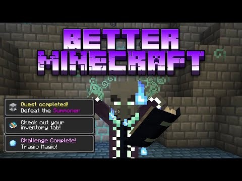 Better Minecraft - Getting the Ethereal Arc in the Everbright