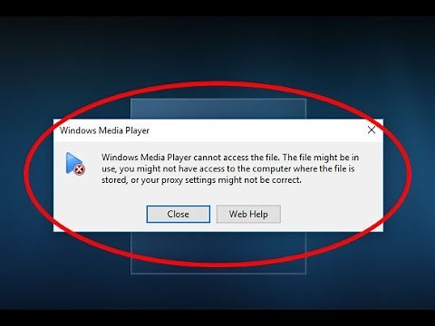 Fix Windows Media Player cannot access the file-The file might be in use