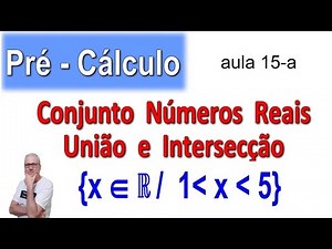 GRINGS 👉 PRE-CALCULUS - SET OF REAL NUMBERS | UNION | INTERSECTION (class 15-a)
