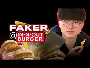 Faker Goes to In-N-Out!
