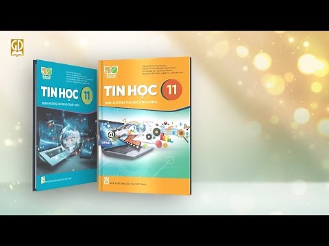Giới thiệu sách giáo khoa Tin học 11 - Bộ sách Kết nối tri thức với cuộc sống
