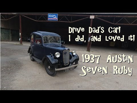 Drive Dad's Car! 1937 Austin Seven Ruby - full of charm!