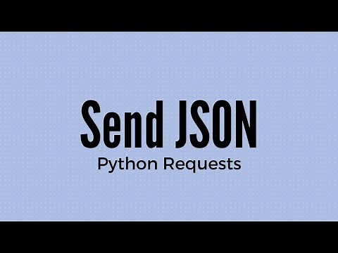 Sending JSON Data Using Python Requests