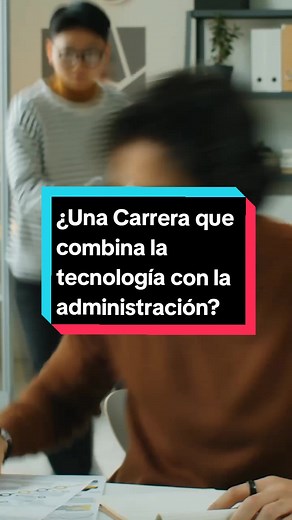 Carrera en Informática Administrativa para el Futuro