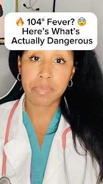 Is a 104° Fever Dangerous in Kids? Pediatrician Explains #shorts