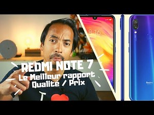 (XIAOMI) REDMI NOTE 7 LE TEST : 199€ DE BONHEUR !