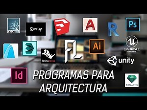 Programas de arquitectura y ¿cual usar?