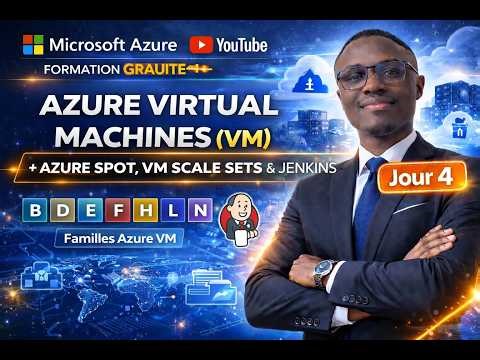 Azure VM : Familles B, D, E, F, H, L, M, N | Azure Spot & Jenkins | Formation Azure Jour 4