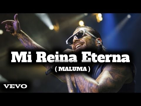 MALUMA - Mi Reina Eterna ( Official Video )