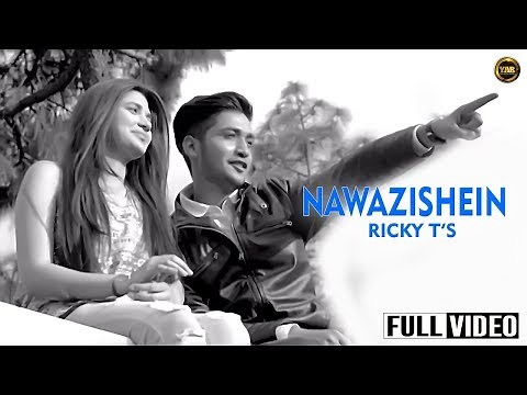 Nawazishein | Ricky T | Full official song 2016 | Yaar Anmulle Records |