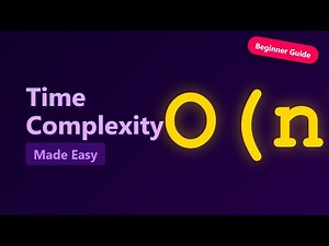 Time Complexity Basics for Beginners - Big O Notation Explained
