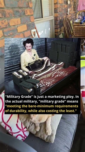 Military grade is just a marketing ploy