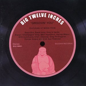 Various - Big 12 Inches (Groovin' You)