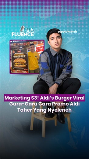 Aldi Taher Viralkan Aldis Burger dengan Promosi Kreatif