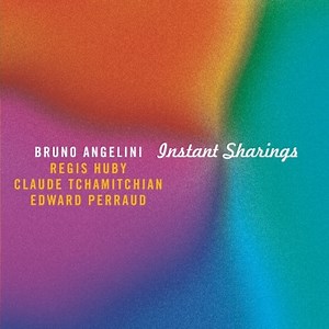 Bruno Angelini - Instant Sharings