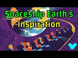 The Man Who Inspired EPCOT's Spaceship Earth