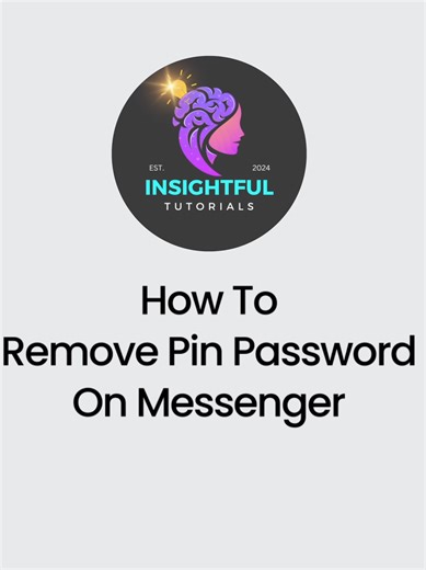 How to Remove Pin Password On Messenger 2024 | Remove Create Pin From Messenger #insightfultutorials