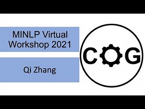 Qi Zhang: Branch-and-Price for a Class of Nonconvex Mixed-Integer Nonlinear Programs