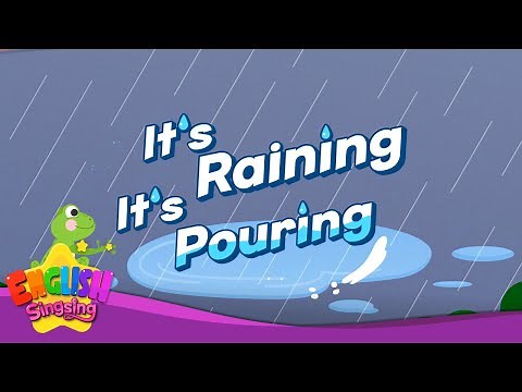 It's raining, it's pouring - Nursery Rhymes - English Song For Kids