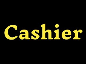 How To Pronounce “Cashier” Correctly? How to say “Cashier"?
