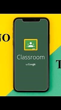 Como entregar tarea en classroom desde el celular siendo alumno