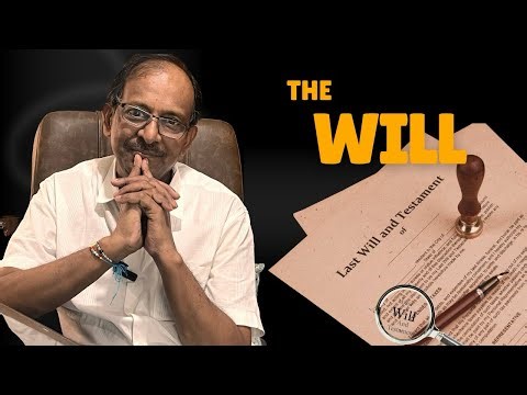 What Is a Will? | Legal Will Explained by Advocate Manoj Kumar