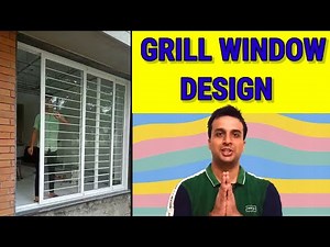 Grill Window Designs Type & Details |Secured Windows Design | Sanjeevan and Company