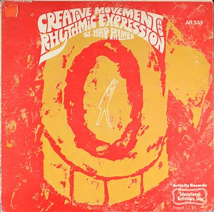 Hap Palmer - Creative Movement And Rhythmic Expression