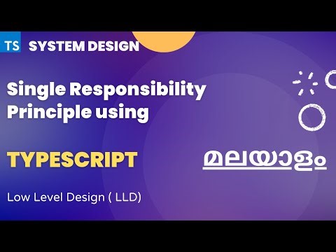 Single Responsibility Principle | SOLID | System Design | Malayalam